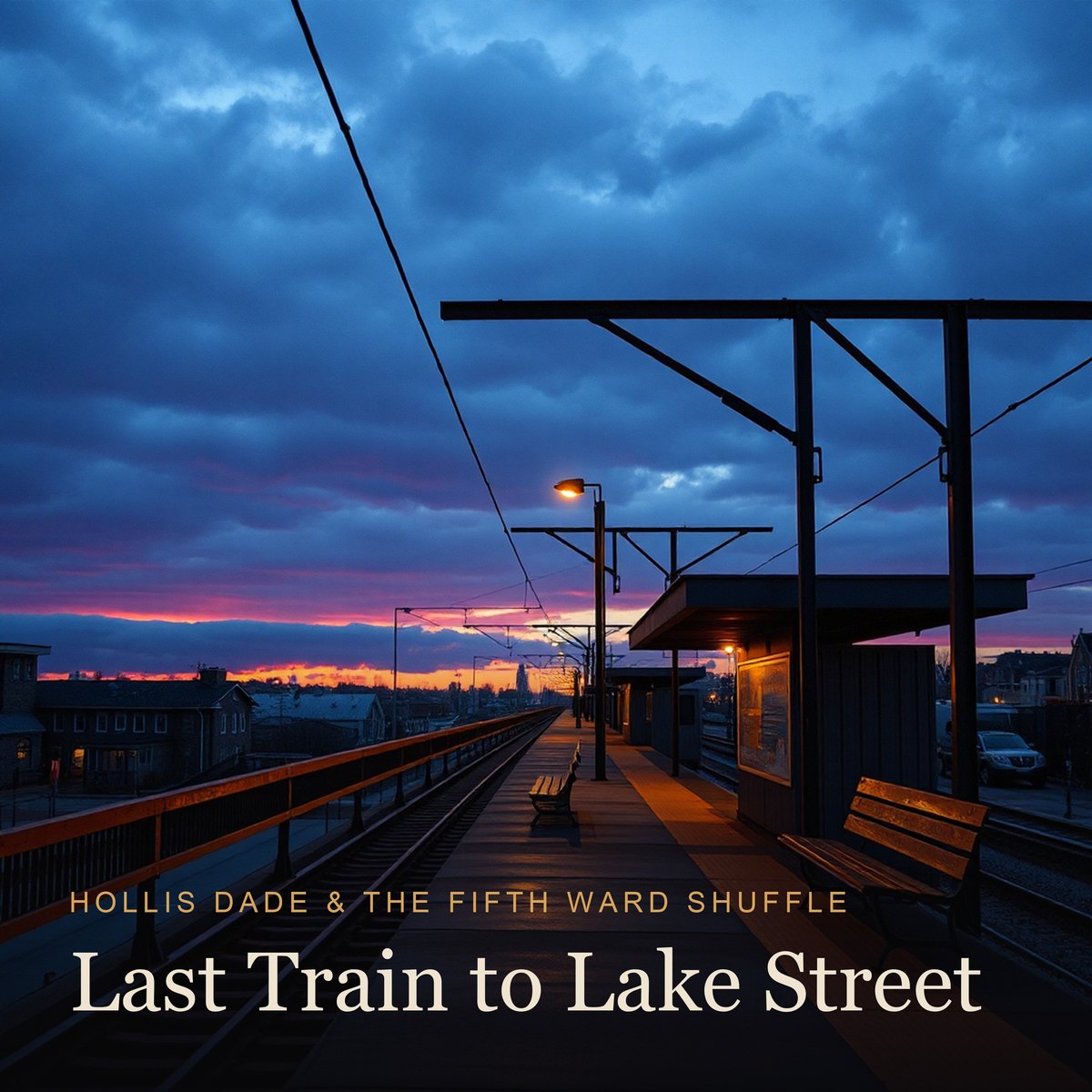 Last Train to Lake Street album cover